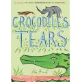Crocodile's Tears [Hardcover] / by Alex Beard