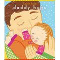 Daddy Hugs 1 2 3 [Hardcover]