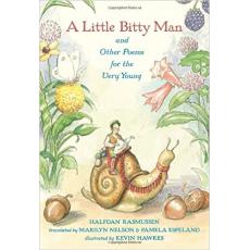 A Little Bitty Man and Other Poems for the Very Young [Hardcover]