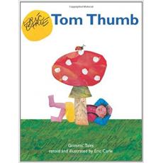 Tom Thumb [Hardcover]