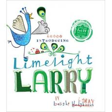Limelight Larry [Hardcover]